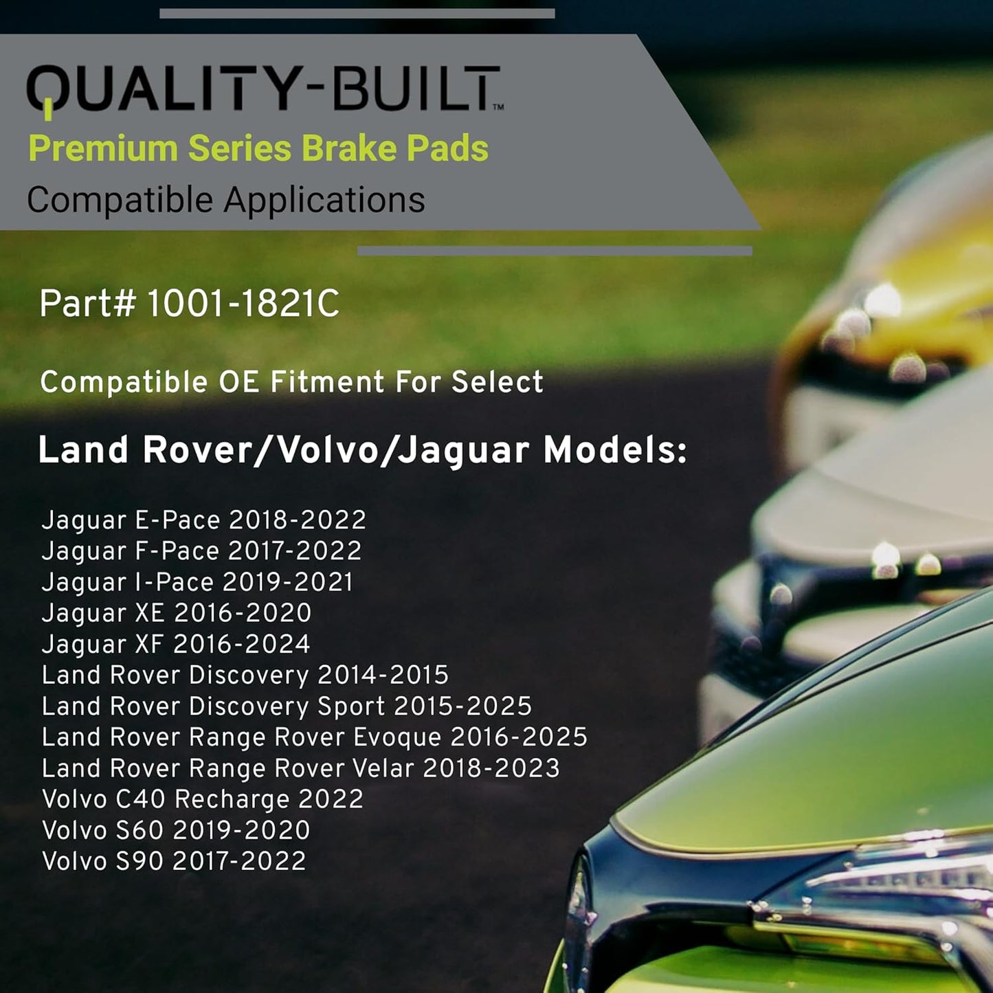 Premium Ceramic Rear Brake Pads (1001-1821C) Compatible with 2014-2025 Jaguar/Land Rover/Volvo (Discovery/E-Pace/F-Pace/I-Pace/Range Rover Evoque/Range Rover Velar/S60/S90/V60 & More)